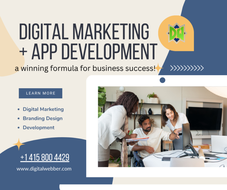 How Digital Marketing and App Development Can Transform Your Business